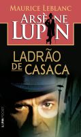 ARSNE LUPIN - LADRO DE CASACA