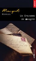 UM FRACASSO DE MAIGRET (INDITO)