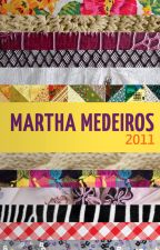 MARTHA MEDEIROS 2011