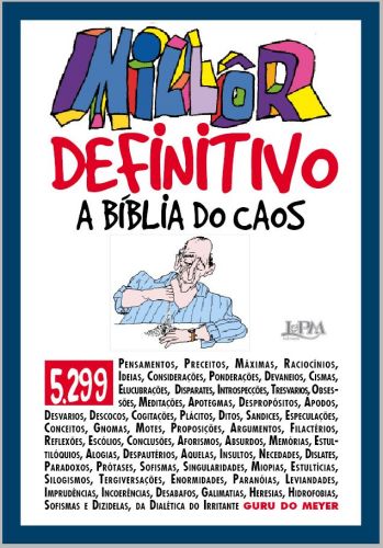 MILLR DEFINITIVO: A BBLIA DO CAOS - Millr Fernandes