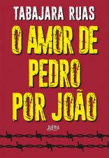 O AMOR DE PEDRO POR JOO